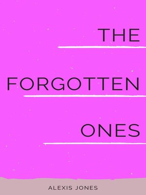 cover image of The Forgotten Ones